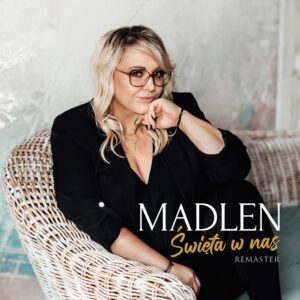 Madlen - Święta w nas